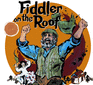 FIDDLER ON THE ROOF – PRESS RELEASE